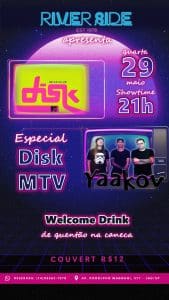 Especial Disk MTV na River dia 29 de maio