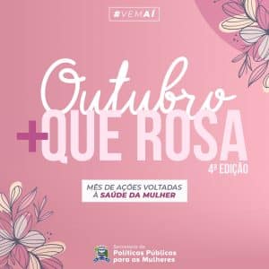 Outubro + que rosa