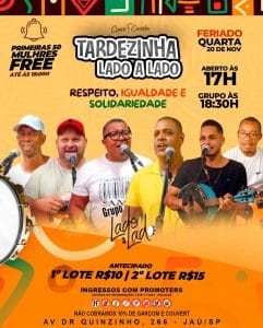 Tardezinha Lado a Lado