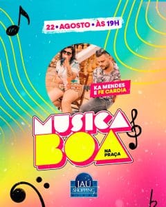 Ka Mendes e Fe Cardia | Jaú Shopping - Sexta