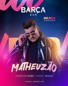 Matheuzão | Barça Bar - Sábado
