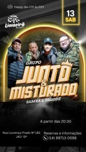 Junto e Misturado | Limoeiro - Sábado