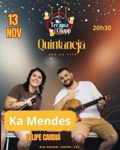 Ka Mendes e Felipe Cardia | Terapia do Chopp - 13/11