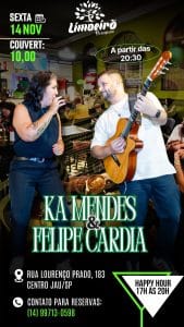 Ka Mendes e Felipe Cardia | Limoeiro - 14/11