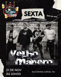 Velho Manero | Terapia do Chopp - 21/11