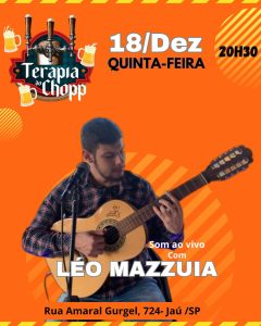 Léo Mazzuia | 18/12 | Terapia do Chopp