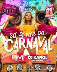 Só depois do Carnaval, 21 de fevereiro no Bar da Ana