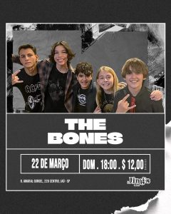 The Bones, 22 de março no Jimi's