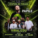 Dj Papile e Grupo Viralizou no Barban