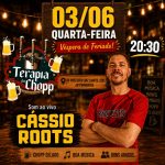 Cássio Roots no Terapia do Chopp