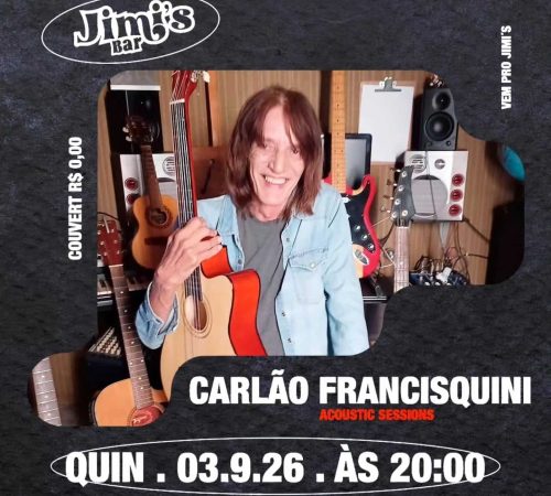 Carlão Franscischini no Jimi's