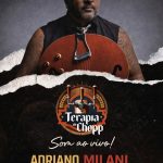 Adriano Milani no Terapia do Chopp, 05 de Março