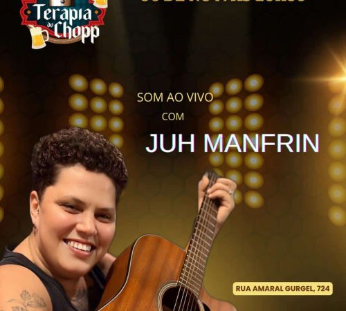 Juh Manfrin - Terapia do Chopp - 06/11