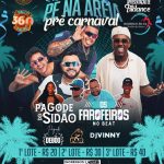 Pé na Areia | Pré Carnaval | 07/02 | Arena Sports