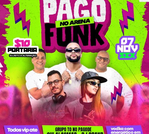 PagoFunk no Arena - 07/11