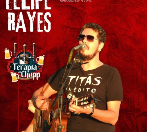 Felipe Rayes - Terapia do Chopp - 07/11