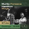 Murilo Fonseca e Hamilton Moya | Jardins de Monet | 07/12