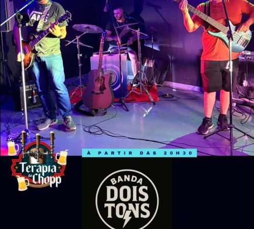 Dois Tons - Terapia do Chopp - 08/11