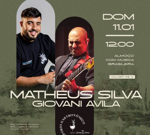Matheus Silva e Giovani Avila | 11/01 | Monet