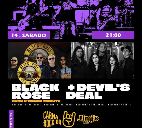 Black Rose + Devil's Deal, 14 de fevereiro no Jimi's