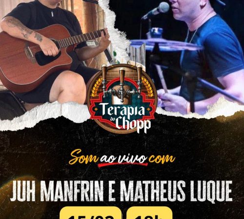 Juh Manfrin e Matheus Luque, 15 de fevereiro no Terapia do Chopp