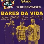 Bares da Vida | Terapia do Chopp - 15/11