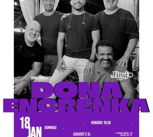 Dona Encrenka | 18/01 | Jimi's