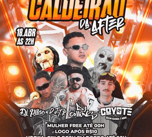 Caldeirão da After, 18 de abril