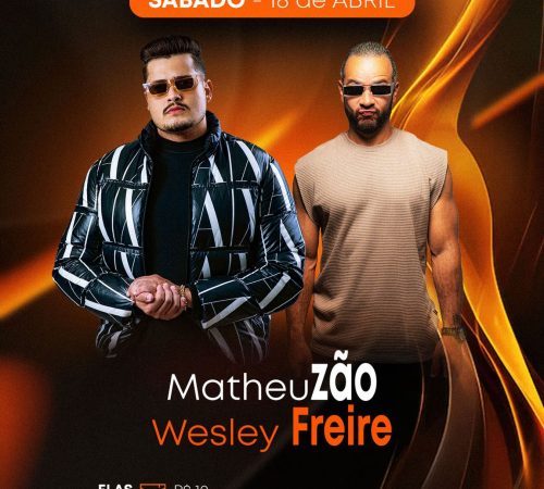 Matheuzão e Weslwy Freire no Barban, 18 de abril