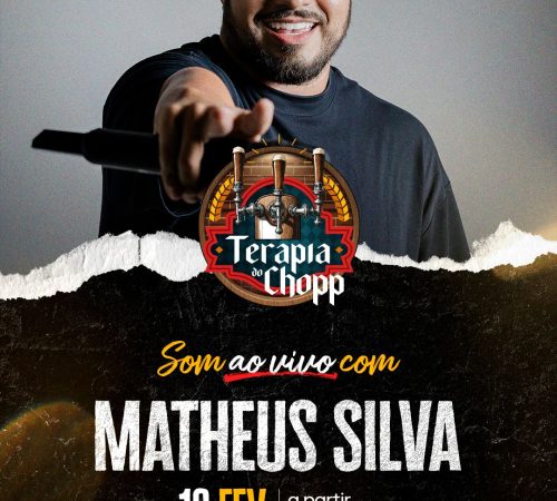 Matheus Silva, 19 de fevereiro no Terapia do Chopp