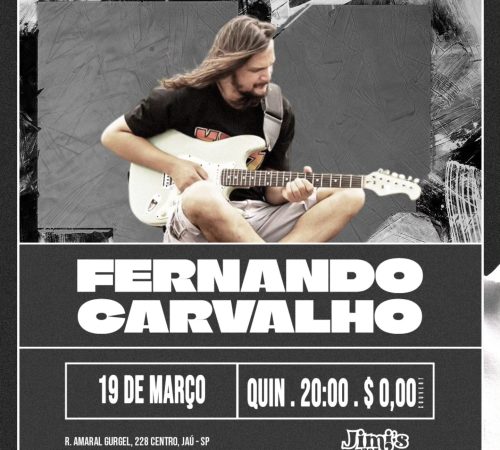 Fernando Carvalho, 19 de março no Jimi's
