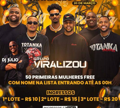 Grupo Viralizou, 20 de março no Cravo e Canela