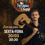 Igor Moreira, 20 de março no Terapia do Chopp