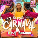 Só depois do Carnaval, 21 de fevereiro no Bar da Ana