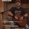 Careca Songs, 21 de março no Armazém