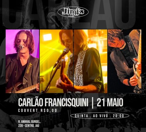 Carlão Francischini no Jimi's
