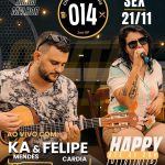 Ka Mendes e Felipe Cardia | Choperia 014 - 21/11
