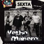 Velho Manero | Terapia do Chopp - 21/11