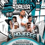 Pago Dalla no After Club, 22 de abril