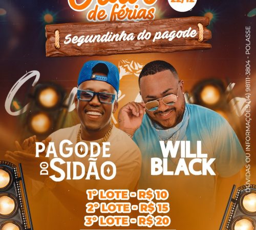 Pagode do Sidão e Will Black | 22/12 | Cravo e Canela