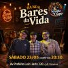 Bares da Vida no Terapia do Chopp