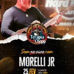 Morelli Jr, 25 de fevereiro no Terapia do Chopp
