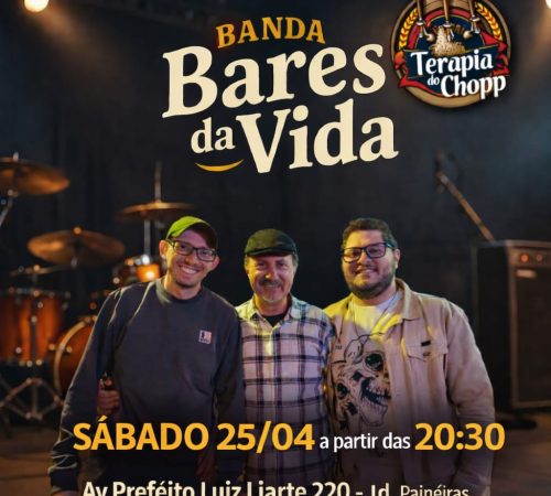 Bares da Vida no Terapia do Chopp, 25 de janeiro