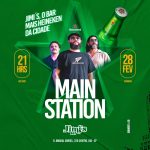 Main Station, 28 de fevereiro no Jimi's