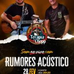 Rumores Acústico, 28 de fevereiro no Terapia do Chopp