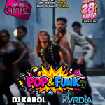 Pop & Funk, 28 de março no Bar da Ana