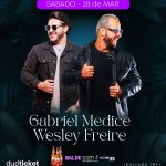 Gabriel Medice e Wesley Freire, 28 de março no Barban