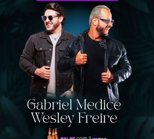 Gabriel Medice e Wesley Freire, 28 de março no Barban