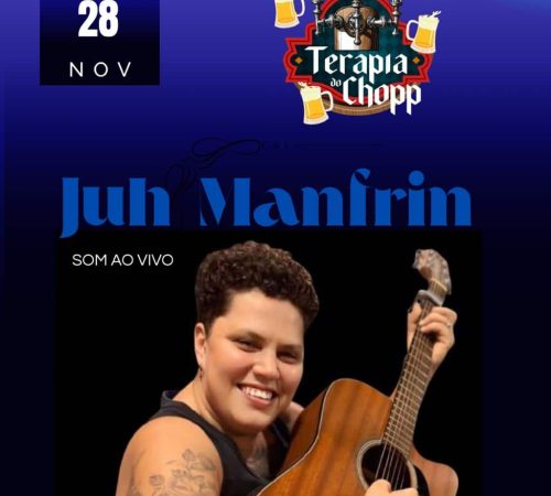 Juh Manfrin | Terapia do Chopp - 28/11
