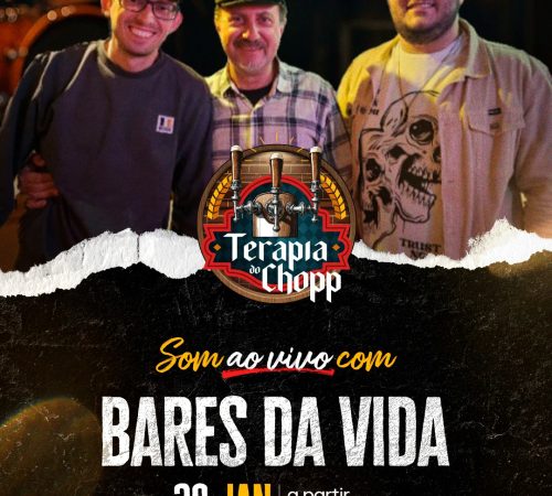 Bares da vida, 30 de janeiro, Terapia do Chopp